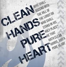 clean hands clean heart