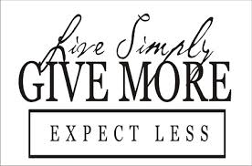 give more expect less