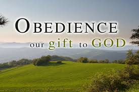gift is obedience