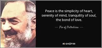 peace quotation of St Pio