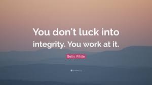 integrity luck